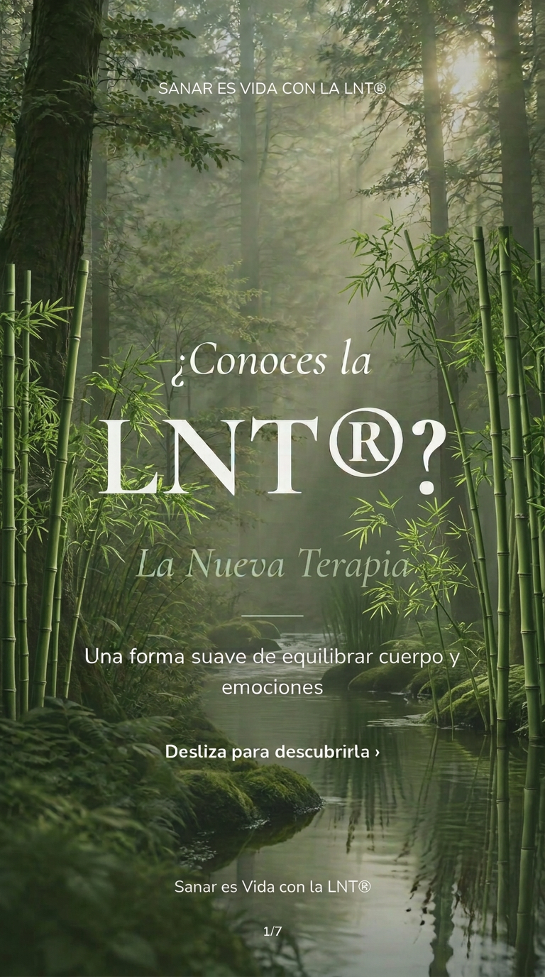 ¿Conoces la LNT®? La Nueva Terapia
